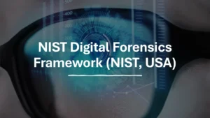 NIST Digital Forensics Framework