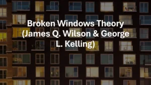 Broken Windows Theory