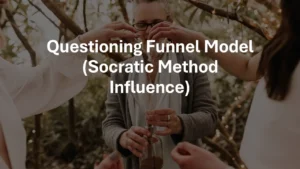 Questioning Funnel Model