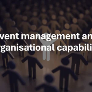 Event management and organisational capability
