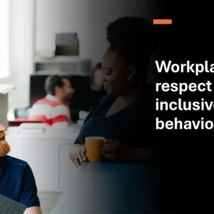 CSSB0106 – Workplace respect and inclusive behaviour