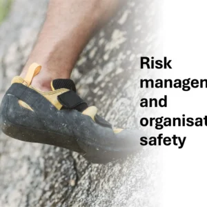 CSSB0108 – Risk management and organisational safety