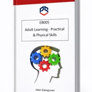 Adult Learning - Practical & Physical Skills