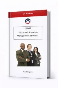 Focus and Attention Management at Work
