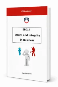 Ethics and Integrity in Business