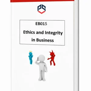 Ethics and Integrity in Business