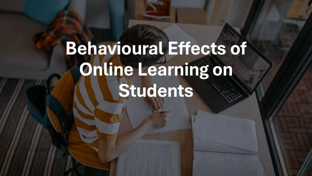 how online learning environments influence student behaviour